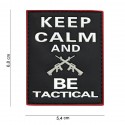 Patch 3D PVC Keep calm and be tactical